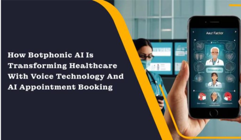 Botphonic AI Is Transforming Healthcare