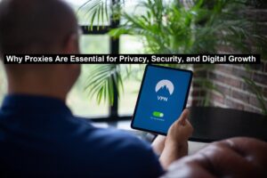 Proxies Are Essential